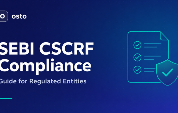 SEBI CSCRF Compliance: Guide for Regulated Entities