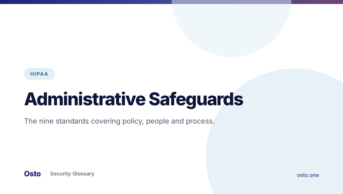 Administrative safeguards nine standards under HIPAA