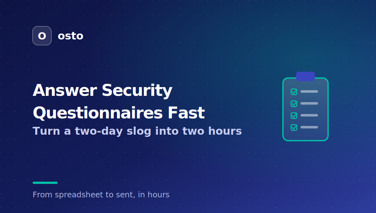 How to answer security questionnaires fast for startups