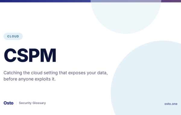CSPM Explained: Cloud Security Posture Management