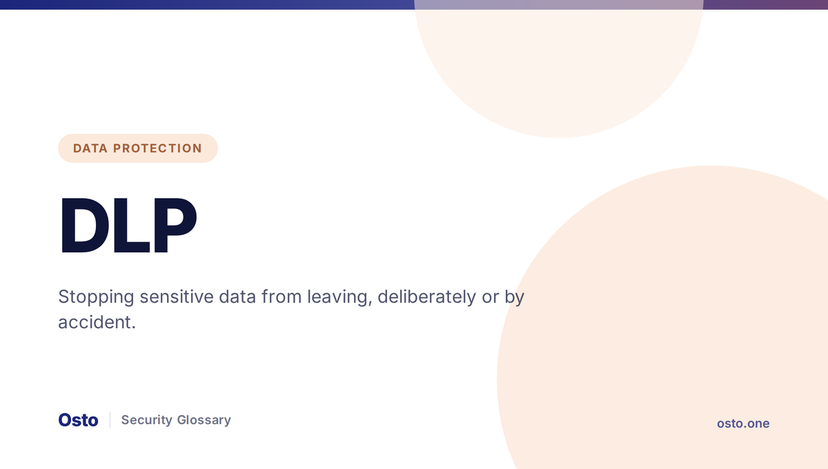 DLP explained: how data loss prevention works