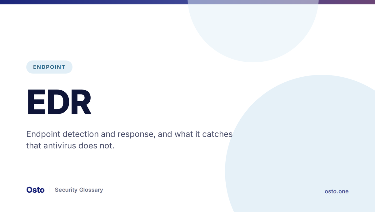 EDR explained: endpoint detection and response