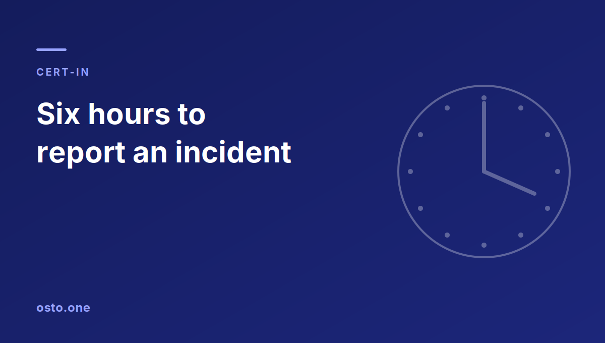 CERT-In incident reporting timeline comparing the 6-hour rule with 72-hour regimes