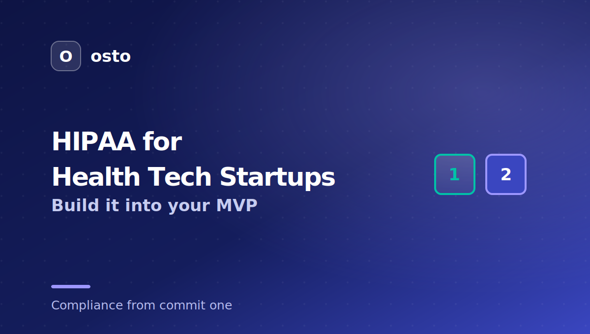 HIPAA for health tech startups build it into your MVP