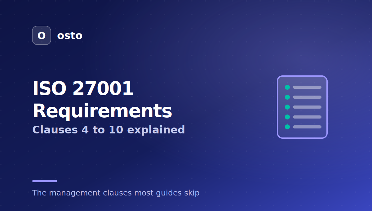 ISO 27001 requirements: the mandatory clauses 4 to 10 explained