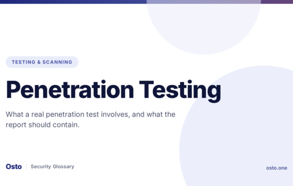 Penetration Testing: Types, Process and Reports