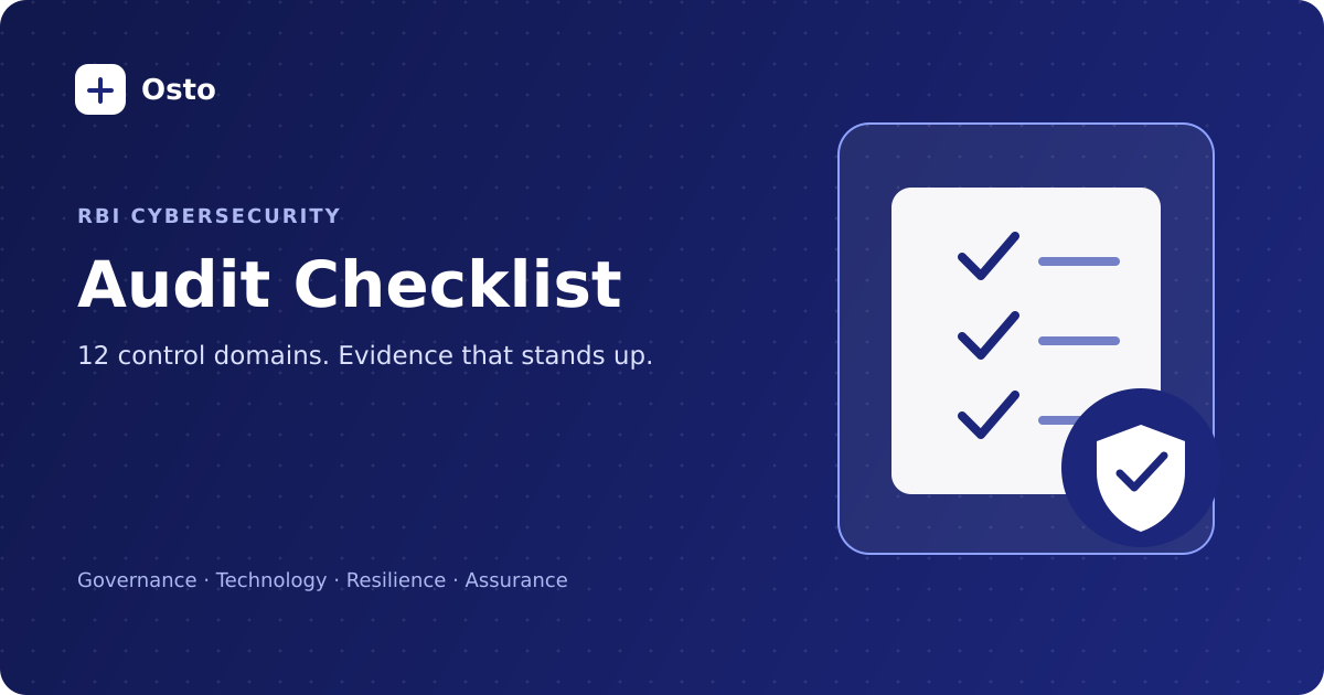 RBI cybersecurity audit checklist covering 12 essential control domains and audit evidence