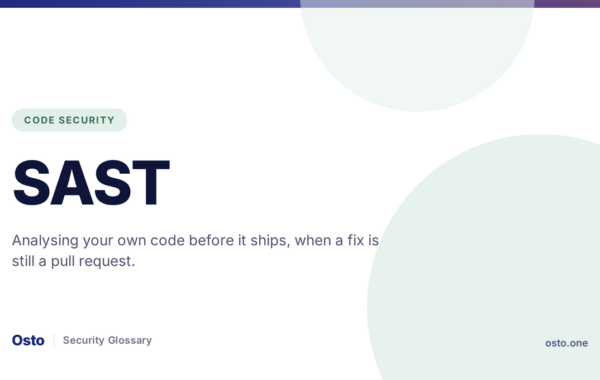 SAST Explained: Static Application Security Testing
