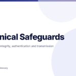 Technical safeguards five HIPAA Security Rule standards