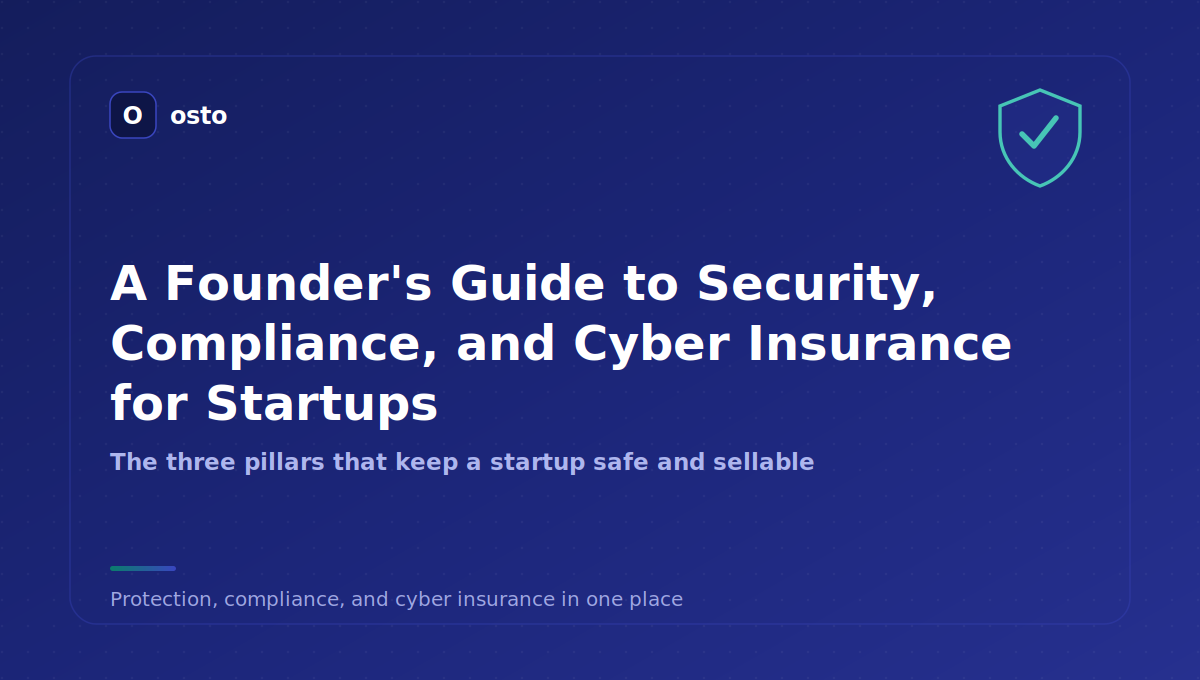 A founder's guide to cybersecurity compliance for startups