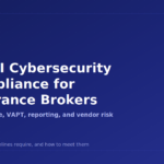 IRDAI cybersecurity compliance for insurance brokers guide