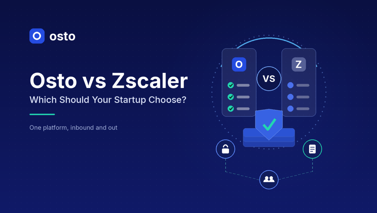 Osto vs Zscaler coverage comparison across web and API protection, cloud posture, endpoint control, VAPT and compliance
