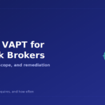 SEBI VAPT requirements for stock brokers guide