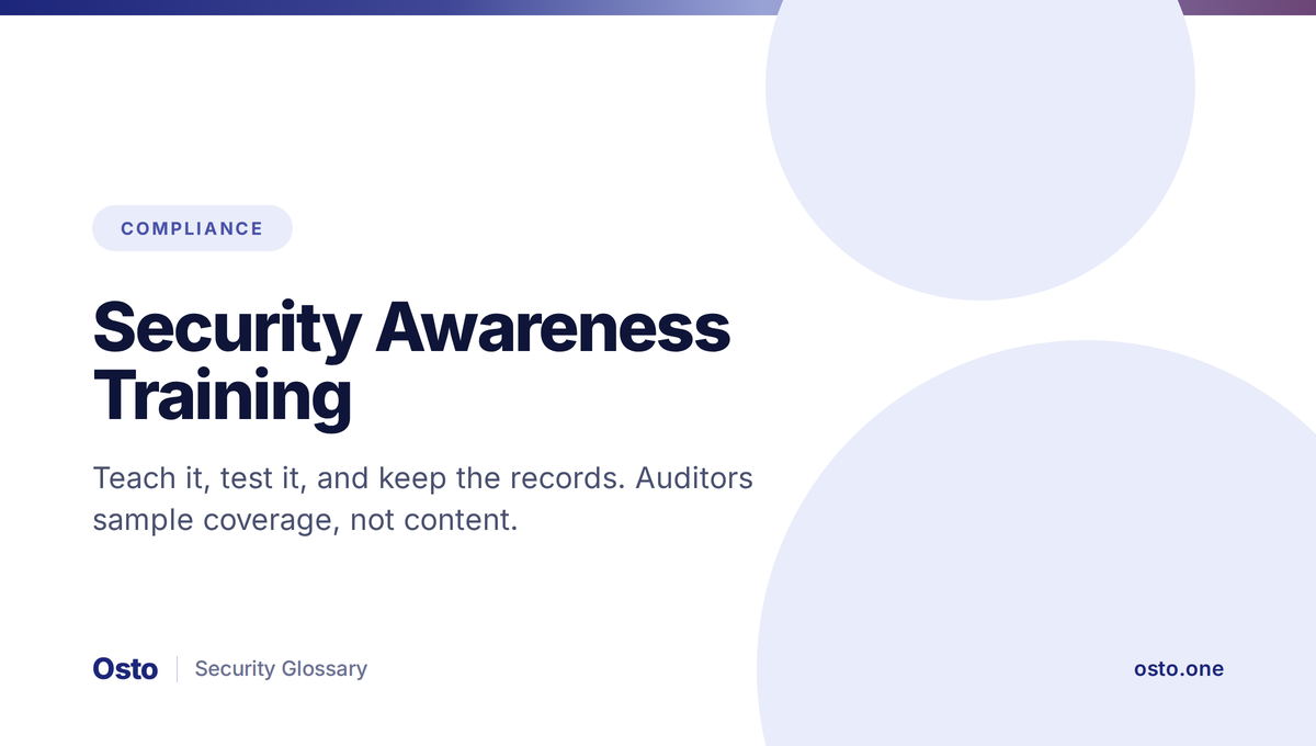 Security awareness training cycle and compliance evidence explained